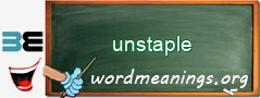 WordMeaning blackboard for unstaple